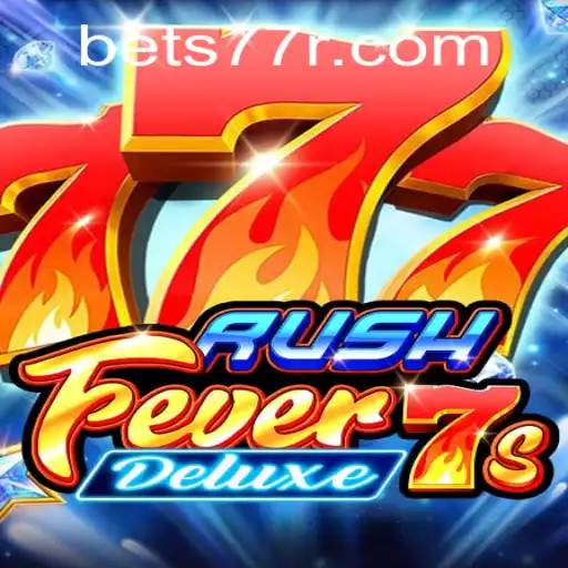 RushFever7sDeluxe: A Thrilling Casino Adventure with 77R