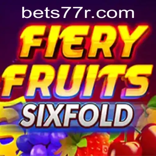 Unveiling the Thrills of FieryFruitsSixFold: A Deep Dive into the World of Fruit Spins